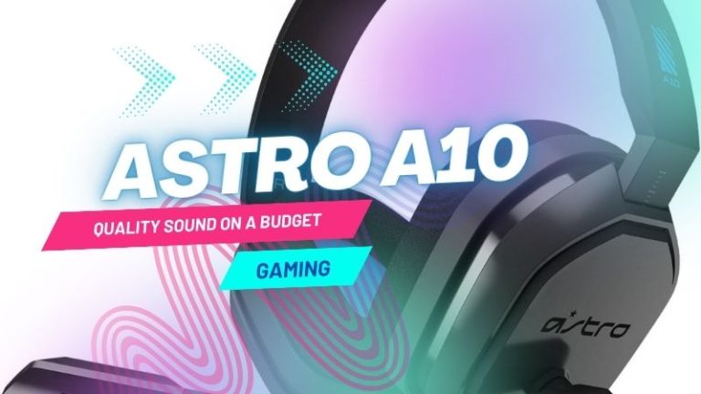 Astro A10 Gaming Headset Review: Quality Sound on a Budget